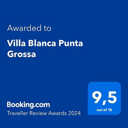 Villa Blanca Punta Grossa Dış mekan fotoğraf